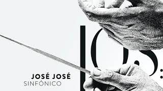 José José - Un minuto de amor (sinfonico)