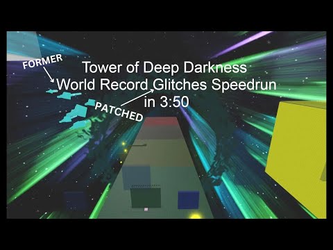 Tower of Deep Darkness | Glitches speedrun in 3:50 [Patched Glitches FWR]