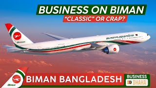 Old School to Dhaka ✦ BIMAN BANGLADESH 777 Business Class ❰ Full Trip Report ❱