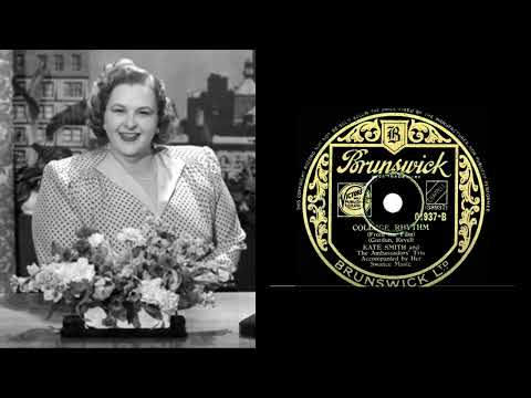 Kate Smith - College Rhythm
