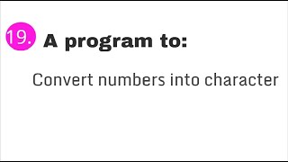 Convert numbers into characters in C programming #19