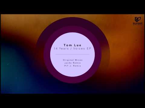 Tom Lue - 14 Years (jav3x Remix) [SUNMEL035] OUT NOW!