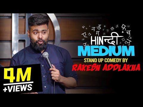 Hindi Medium | Stand Up Comedy By Rakesh Addlakha