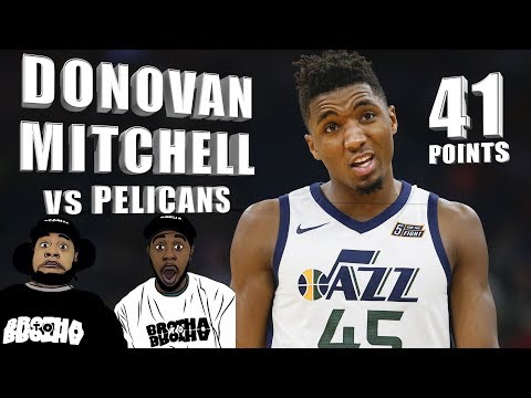 ROY Donovan Mitchell Goes CRAZY!  41 Pts | Jazz vs Pelicans REACTION ᴴᴰ