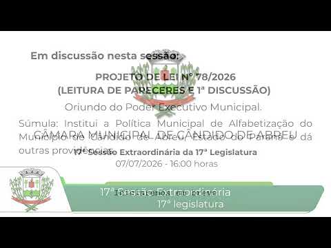17ª Sessão Extraordinária  - 17ª Legislatura 07/07/2026