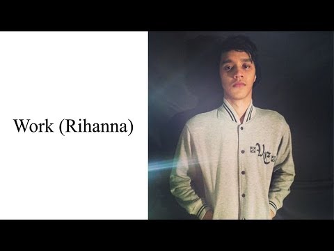 Ilman Macbee - Work (Rihanna)