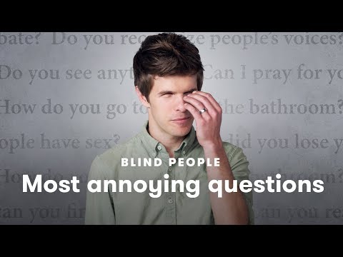 盲目の人が最も気になる質問を教えてくれる｜盲目の人が説明する｜カット (Blind People Tell Us Which Questions Annoy Them the Most | Blind People Describe | Cut)