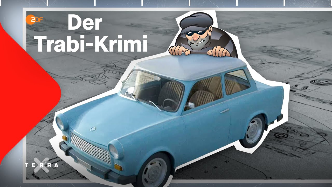 Trabi-Krimi - spektakulärer Betrug in der DDR | Terra X