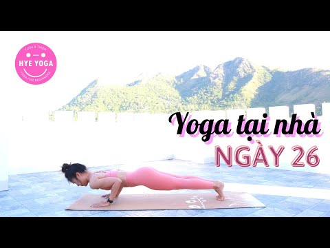 Yoga Tại Nhà | Ngày 26 | Hye Yoga
