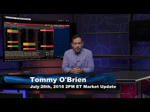 July 26th 2PM ET Market Update with Tommy O'Brien on TFNN