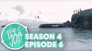 Tandem Surfing and Blobbing with Bikini Babes | Who is JOB 5.0: S4E6