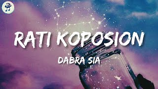 Download lagu Dabra Sia - Rati Koposion (Lyric Video) mp3