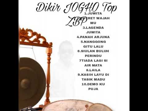 DIKIR"KOLEKSI LAGU² BEST TANPA IKLAN JOGHO ZBP