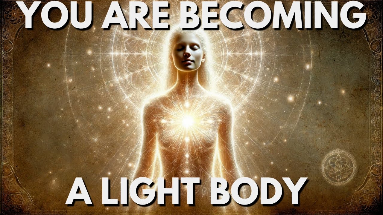 How You Are Becoming a Being of Light