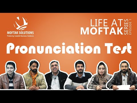 Life At Moftak - Full Episode - Pronunciation Test