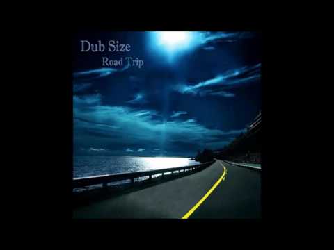Dub Size - Chinese Roads