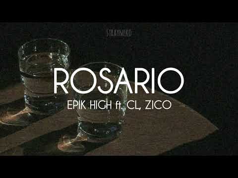 Epik High - ROSARIO (feat. CL, ZICO) Lyrics