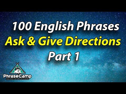 100 English Phrases when Asking & Giving Directions Part 1 - Beginner Intermediate English Speaking