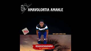 Download lagu AMAVOLONTIA AMAHLE ITHUNA LENDODA mp3