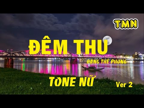 [KARAOKE] Đêm thu - Valse - Ver 2 - (Đặng Thế Phong) - Tone Nữ (Am) | #coverbytmn