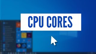 How to Check How Many Cores Your CPU Has on Windows 10
