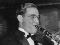 Benny Goodman "Satan Takes A Holiday" 10/13/37 Madhattan Room-Gene Krupa, Harry James