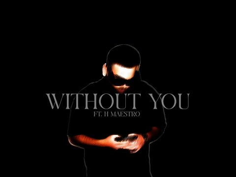 L.E.V. - Without You (Feat. H Maestro) [Official Lyrics Video]