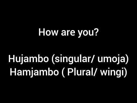 Greetings in Swahili language. Maamkizi/maamkuzi
