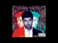 Give It 2 U — Robin Thicke ft. Kendrick Lamar & 2 Chainz (Audio)