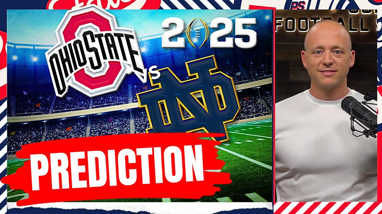 Ohio State vs Notre Dame - Josh Pate's National Title Prediction