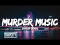 Snoop Dogg Murder Music Lyrics Ft Jadakiss Benny The Butcher Busta Rhymes