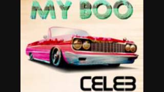 My Boo-Celeb Ft Craig(Lyrics)