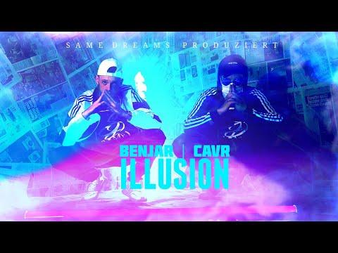 BENJAR & CAVR - "Illusion" (Official Video)