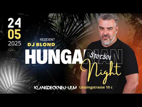 SZECSEI - Hungarian Night - Klangdeck Eventlocation, Ulm (D) - 2025.05.24.