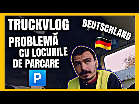 #TruckVlog Problema Locurilor De Parcare Pe Deutschland