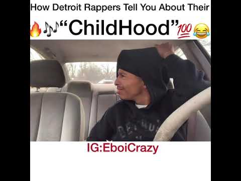 How Detroit Rappers Tell You About Their ChildHood