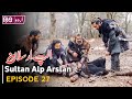 Alp Arslan Episode 27 in Urdu | Alp Arslan Urdu | Season 2 Episode 27