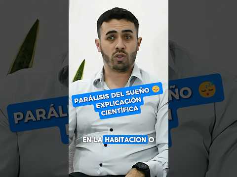 La PARÁLISIS DEL SUEÑO explicada científicamente por un psiquiatra