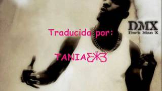 Dmx- The convo Traducida español