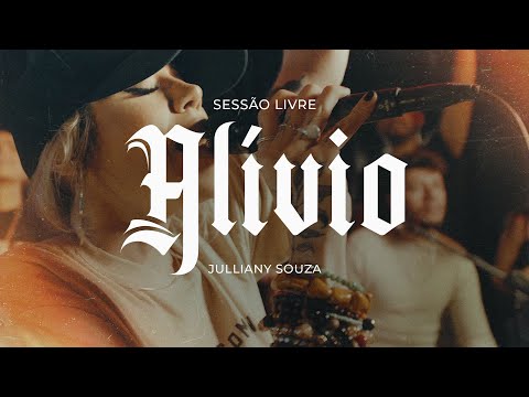 Alívio | Julliany Souza | SESSÃO LIVRE
