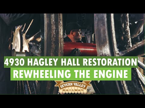 4930 Hagley Hall Restoration Project | Rewheeling the engine on the Severn Valley Railway