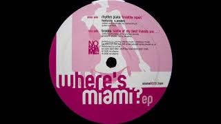 Some Of My Best Friends Are... / Brooks / Where's Miami? [2000]