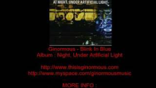 Ginormous - Blink In Blue (2008)