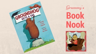 Groundhog Gets a Say | Children's Books Read Aloud
