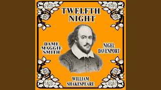 Twelfth Night, Pt. 1