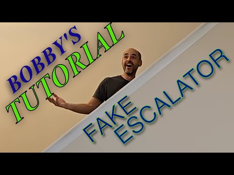 Fake Escalator Tutorial