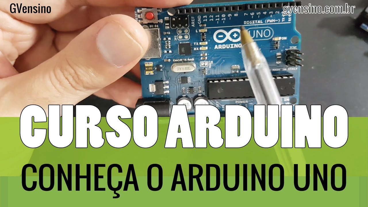 ARDUÍNO #5: Conheça o Arduíno UNO