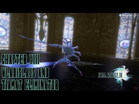 Final Fantasy XIII Gameplay Walkthrough Part 69 - Chapter 13: Wladislaus & Tiamat Eliminator