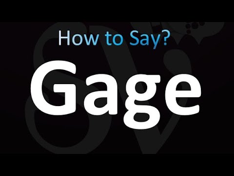 How to Pronounce Gage (correctly!)