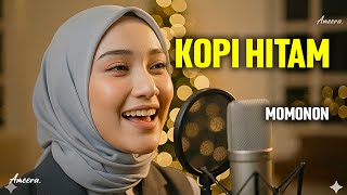 Download lagu KOPI HITAM - MOMONON | Reggae Cover by Ameera mp3